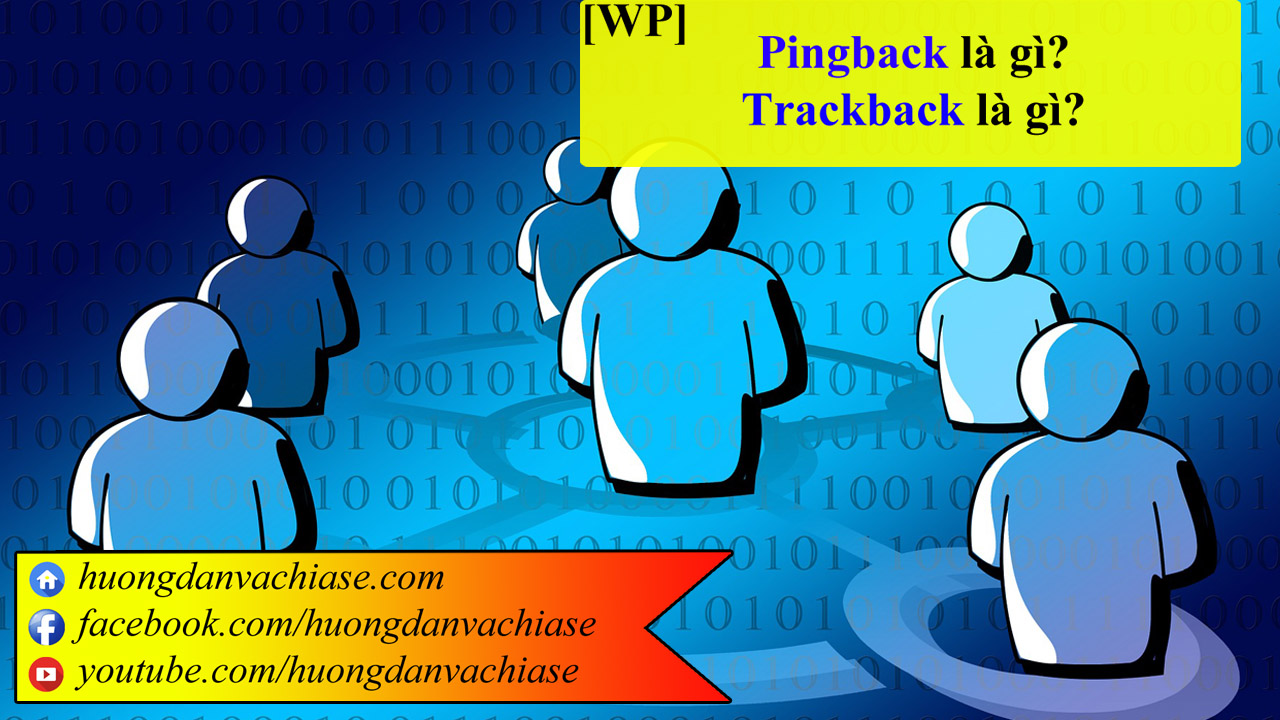 Pingback - Trackback là gì?